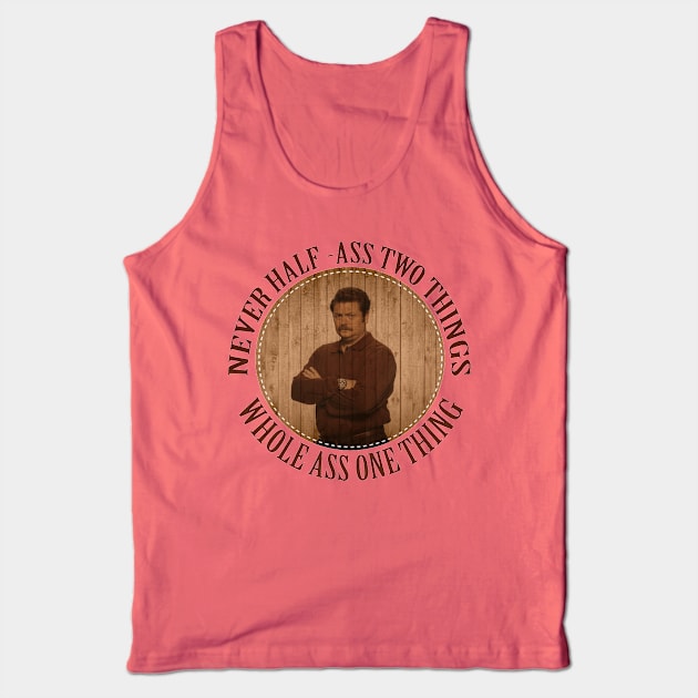 Never haf ass two things Tank Top by kurticide